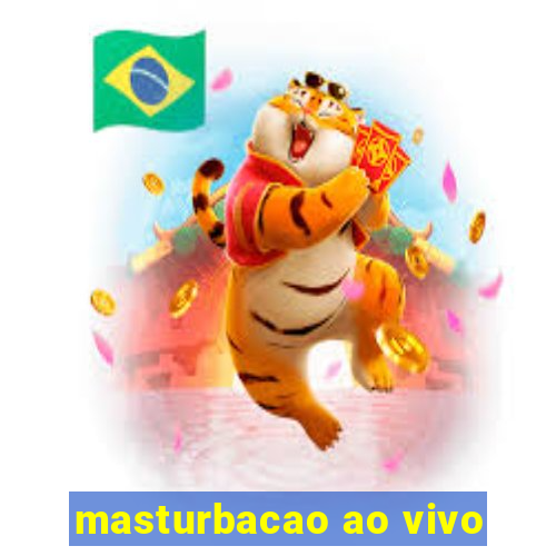 masturbacao ao vivo